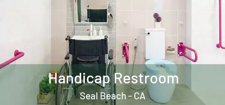 Handicap Restroom Seal Beach - CA