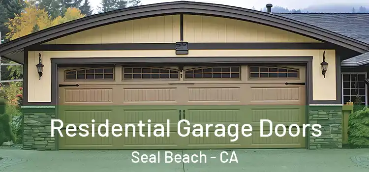  Residential Garage Doors Seal Beach - CA